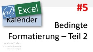 Excel  Projektkalender  Bedingte Formatierung  Projekttage  Teil 5 [upl. by Nils]