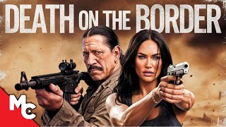 Death On The Border  Full Movie  2023 Crime Thriller Movie  Danny Trejo  Eric Roberts [upl. by Neall977]