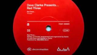 Dave Clarke  Red3  Thunder [upl. by Noirret]