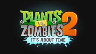 Plants Vs Zombies 2 Wild West Theme Music [upl. by Vola]