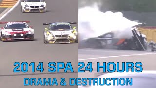 The 2014 Spa 24 Hours  Drama amp Destruction [upl. by Mart]