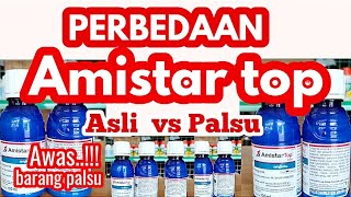 PERBEDAAN FUNGISIDA AMISTAR TOP ASLI VS PALSU [upl. by Nordin]