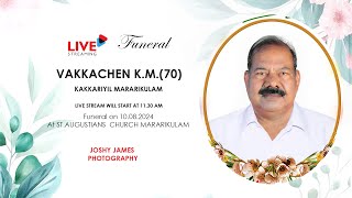 FUNERAL OF VAKKACHEN KM70 [upl. by Ardeed]