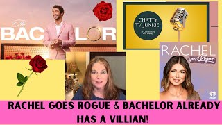 RACHEL GOES ROGUE WITH RACHEL LEVISS amp BACHELOR PREMIERE WITH JOEY HAS A VILLAIN ALREADY [upl. by Ahsirtap472]