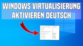 Windows Virtualisierung aktivieren Tutorial Deutsch [upl. by Ragnar]