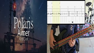 Aimer  Polaris  Bass Cover With Tab [upl. by Nesnaj541]