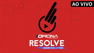 Oficina Resolve  UNICAMP 2025  2º Fase  Dia 2 [upl. by Ellac]