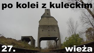 Po kolei z Kuleckim  Odcinek 27  Wieża Warszawa Odolany [upl. by Syd]