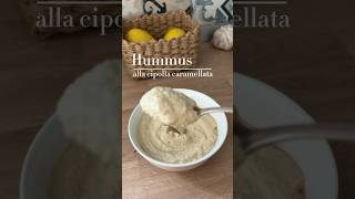 Hummus alla Cipolla Caramellata 🧅 facile e delizioso [upl. by Asila]