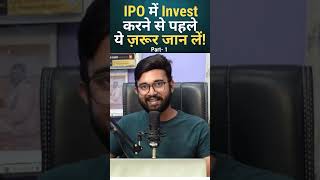 IPO में INVEST करने से पहले ये ज़रूर जान लें नहीं तो होगा पछतावा  Part1 ipo stockmarket invest [upl. by Noble]