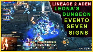 Lineage 2 Aden  Leonas Dungeon  Evento da Seven Signs  Swordsinger Gameplay Level 90 [upl. by Goodill]