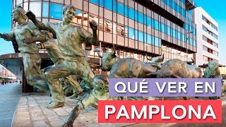 Qué ver en Pamplona 🇪🇸  10 Lugares imprescindibles [upl. by Muhcon]