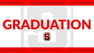 202122 SYOSSET HIGH SCHOOL GRADUATION  JUNE 22ND 8PM [upl. by Nussbaum785]