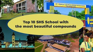 RANKING Top 10 Most Beautiful Senior High School in Ghana 2021 [upl. by Allwein584]