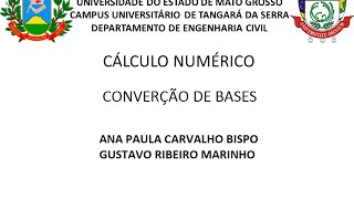 CÁLCULO NUMÉRICO  ENGENHARIA CIVIL  CONVERSÃO DE BASES [upl. by Alleuqram246]