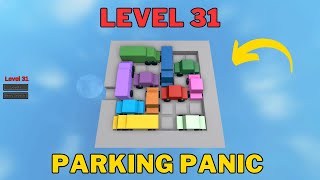 How To Solve Parking Panic Level 31  Roblox [upl. by Kerek]