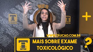 Mais Sobre Exame Toxicológico [upl. by Mckenna]