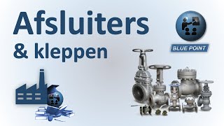 Afsluiters en kleppen procestechniek [upl. by Hairabez]