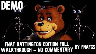 FNaF Battington Edition Full Demo walkthrough No commentary [upl. by Norman239]