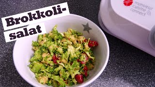 Brokkolisalat  Monsieur Cuisine Connect [upl. by Kila]