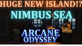 Huge Nimbus Sea Island  Arcane Odyssey [upl. by Rothberg]