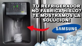 NO PRODUCE HIELO  REFRIGERADOR SAMSUNG RS26DDAPN RS26DDARS [upl. by Annaiviv]