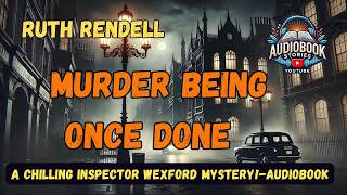 Can Inspector Wexford Crack This Case [upl. by Lalad]