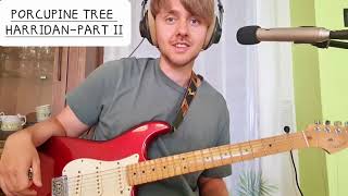 Porcupine Tree  Harridan  Guitar Lesson  Part 2 [upl. by Yelnikcm795]