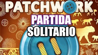 PATCHWORK en SOLITARIO  Partida Juego de Mesa  Gameplay  unna [upl. by Awhsoj]