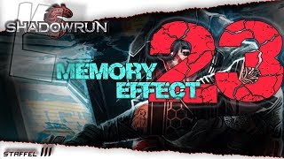 Folge 23 Der Schuldenberg wächst  Memory Effect  Shadowrun  deutsch [upl. by Lamak]