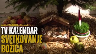 TV kalendar Svetkovanje Božića [upl. by Viquelia613]