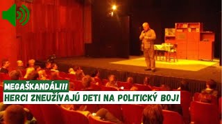 Škandál v bábkovom divadle HERCI ZNEUŽÍVAJÚ DETI NA POLITICKÝ BOJ [upl. by Eenahs]