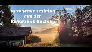 AutogenesTraining Rehaklinik Buching [upl. by Cass142]