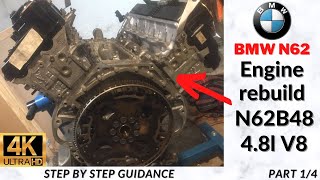 Engine rebuild N62B48  BMW 48l V8 Project BMW engine N62 overhaul Part 1 4k video [upl. by Seravart]