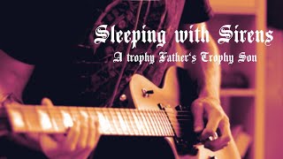 Sleeping With Sirens  A Trophy Fathers Trophy Son  Guitar Cover 2020 [upl. by Grosvenor]