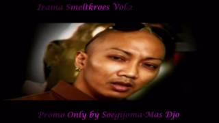 Irama Smeltkroes Vol 2 Promo by Soegijoma [upl. by Iphigenia]