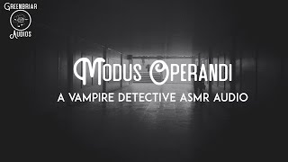 F4A Modus Operandi Ft NomadsTalesAudios Vampire Listener Vampire Detective Feeding [upl. by Aistek934]