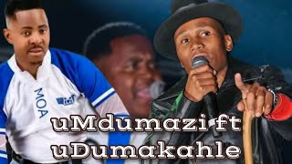 Babheke uMdumazi ft Dumakahle loading Inkosyamagcokama iselengaphi kuMdumazi zizwele loludaba [upl. by Ireland]