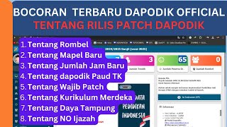 INFO RESMI BOCORAN TERBARU PATCH DAPODIK 2025 [upl. by Sezen]