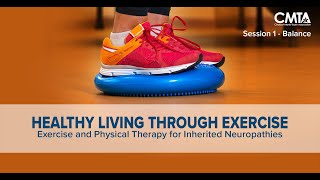 Exercise and Physical Therapy for Inherited Neuropathies Balance [upl. by Gayner44]