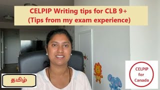 CELPIP writing tips for CLB 9 In Tamil [upl. by Sane]