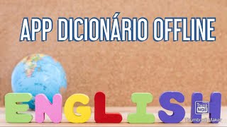 Dicionário offline inglês x português [upl. by Tartan]