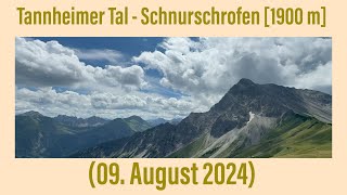 Tannheimer Tal  Schnurschrofen 1900 m 09 August 2024 [upl. by Le884]