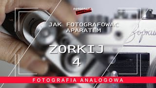 🚩Jak fotografować aparatem Zorkij 4  Fotografia jest Fajna  fotografia analogowa [upl. by Azial]