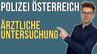 Polizei Österreich Auswahlverfahren  Ärztliche Untersuchung  Einfach erklärt von Plakos [upl. by Jozef59]