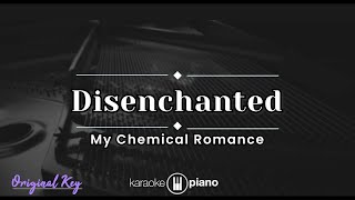 Disenchanted  My Chemical Romance KARAOKE PIANO  ORIGINAL KEY [upl. by Atnad261]