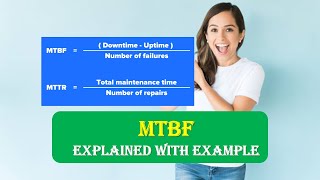 What is Mean Time Between Failures  MTBF Explained with Example [upl. by Zetana]