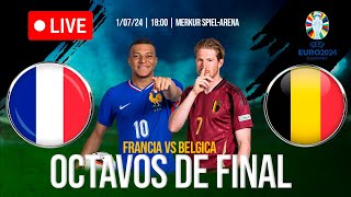 FRANCIA vs BELGICA  OCTAVOS DE FINAL  EUROCOPA 2024  EN DIRECTO [upl. by Percival]