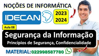 08  Segurança da Informação Princípios de Segurança Confidencialidade  NOÇÕES DE INFORMÁTICA [upl. by Irbua]