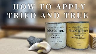 How to Apply Tried and True Wood Finish [upl. by Giesser]